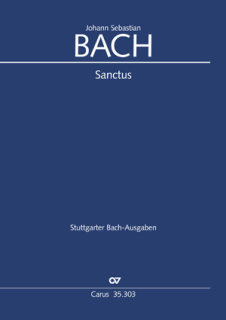 Sanctus in D (Heilig) - Johann Kaspar Kerll - Johann Sebastian Bach