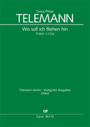Wo soll ich fliehen hin - Georg Philipp Telemann