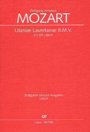 Litaniae Lauretanae B.M.V. in D - Wolfgang Amadeus Mozart...