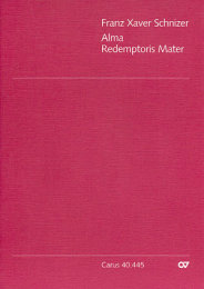 Alma redemptoris mater - Franz Xaver Schnizer