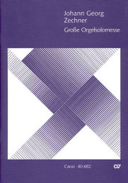 Grosse Orgelsolomesse in C - Johann Georg Zechner