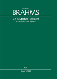 Ein deutsches Requiem - Johannes Brahms