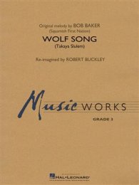 Wolf Song (Takaya Slulem) - Bob Baker - Robert Buckley
