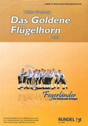 Das Goldene Flügelhorn - Walter Grechenig - Walter...