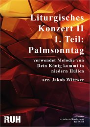 Liturgisches Konzert II, 1. Teil: Palmsonntag - Jakob...