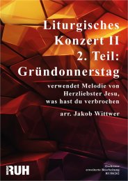 Liturgisches Konzert II, 2. Teil: Gründonnerstag -...