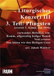 Liturgisches Konzert III, 3. Teil: Pfingsten (ersetzt 1....