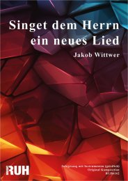 Singet dem Herrn ein neues Lied - Jakob Wittwer