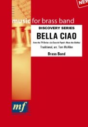 Bella Ciao - Traditional - arr. Tom McAllen