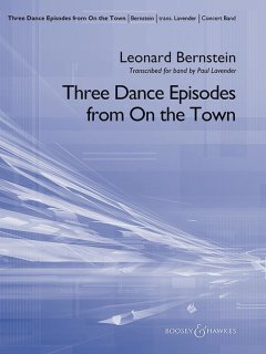 Three Dance Episodes (from On The Town) - Leonard Bernstein - Paul Lavender