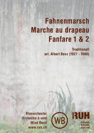 Fahnenmarsch - Marche au drapeau - Fanfare 1  - Fanfare 2...
