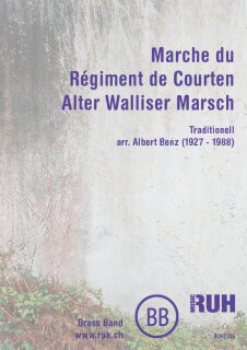 Alter Walliser Marsch - Marche du Régiment de Courten - Trad. - Albert Benz