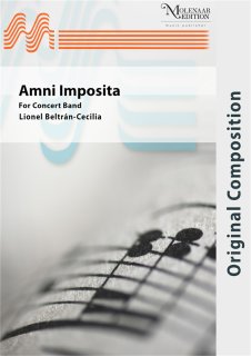 Amni Imposita - Overture for Wind Band - Lionel Beltrán-Cecilia