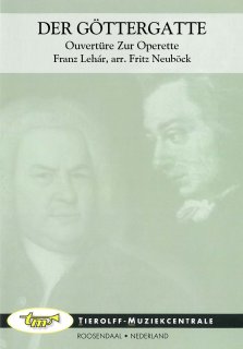 Ouvertüre zu der Göttergatte - Franz Lehár - arr. Fritz Neuböck