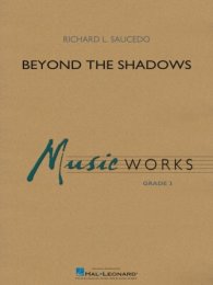 Beyond the Shadows - Richard L. Saucedo