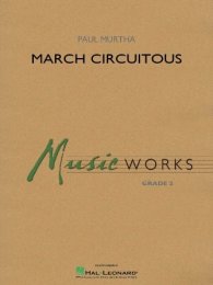 March Circuitous - Paul Murtha