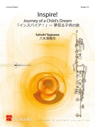 Inspire!  - Journey of a Childs Dream - Satoshi Yagisawa