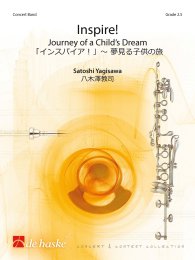 Inspire!  - Journey of a Childs Dream - Satoshi Yagisawa