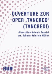 Ouverture zur Oper Tancred (Tancredi) - Gioacchino...
