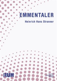 Emmentaler - Marsch - Heinrich Hans Stranner
