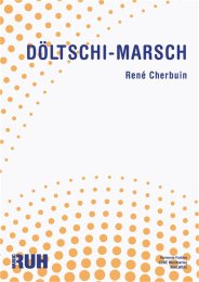 Döltschi-Marsch - René Cherbuin