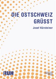 Die Ostschweiz grüsst - Josef Kürsteiner