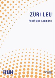 Züri Leu - Adolf Max Leemann
