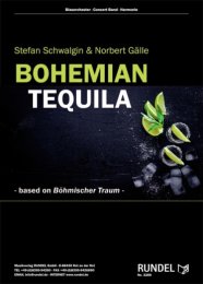 Bohemian Tequila  - Norbert Gälle - Stefan Schwalgin