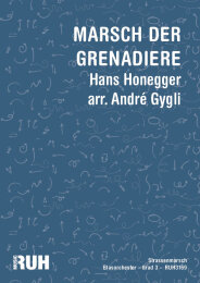 Marsch der Grenadiere - Hans Honegger - arr. André...