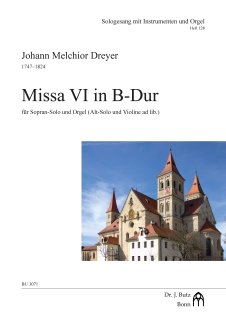 Missa VI in B-Dur - Johann Melchior Dreyer