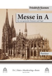 Messe in A - Friedrich Koenen