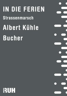 In die Ferien Nr. 41 - Albert Kühle - Bucher