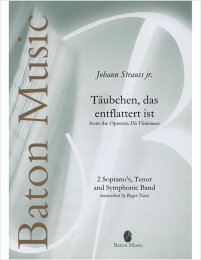 Täubchen das entflattert ist (from the Operetta Die...