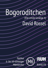 Vier ernste Gesänge 4 - Bogoroditchen - David Rossel