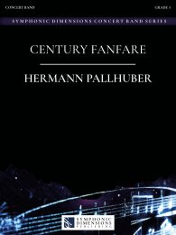 Century Fanfare - Hermann Pallhuber