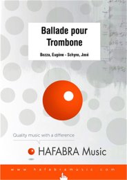 Ballade pour Trombone - Bozza, Eugène - Schyns,...
