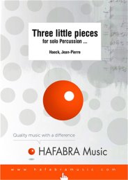 Three little pieces for solo Percussion ... - Haeck,...