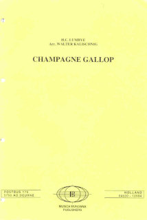 Champagne Gallop - Lumbye, Hans Christian - Kalischnig, Walter