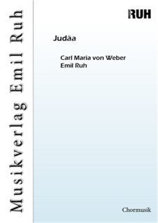 Judäa - Carl Maria von Weber - Emil Ruh